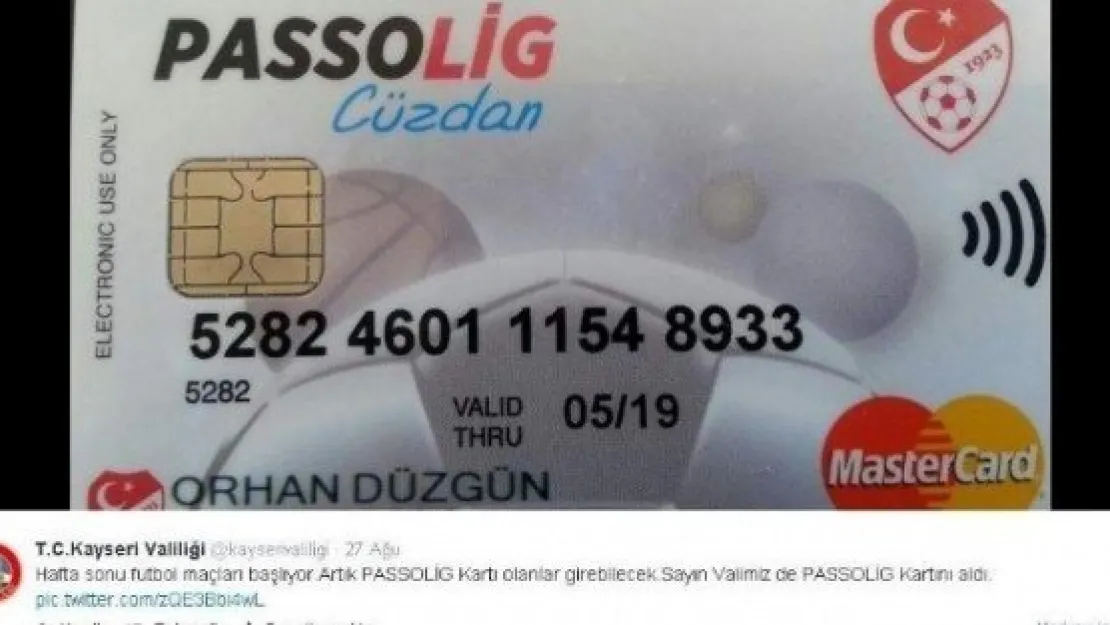 Vali Orhan Düzgün de Passolig Kartı Aldı 