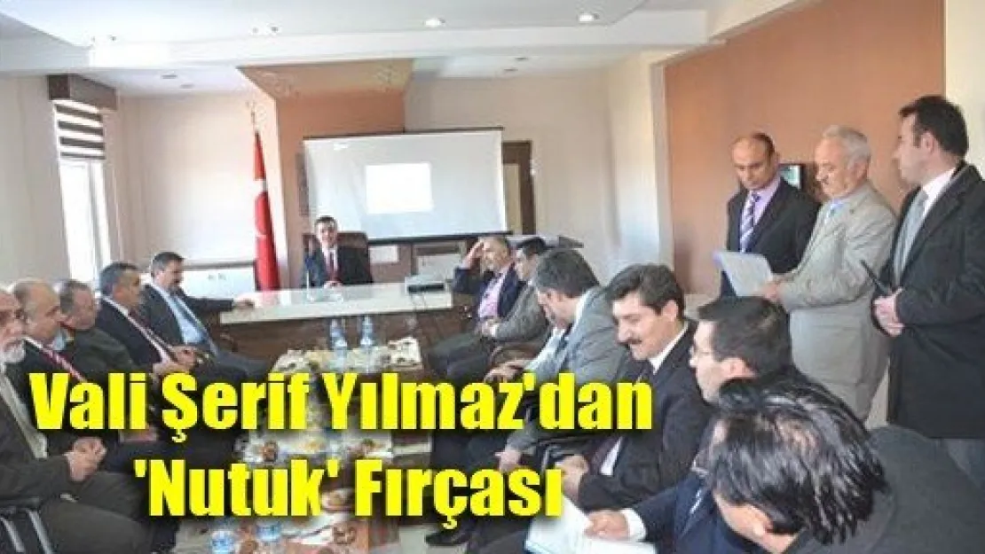 Vali Şerif Yılmaz'dan 'Nutuk' Fırçası