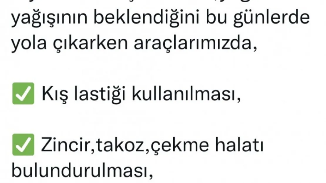 Validen sürücülere kar uyarısı