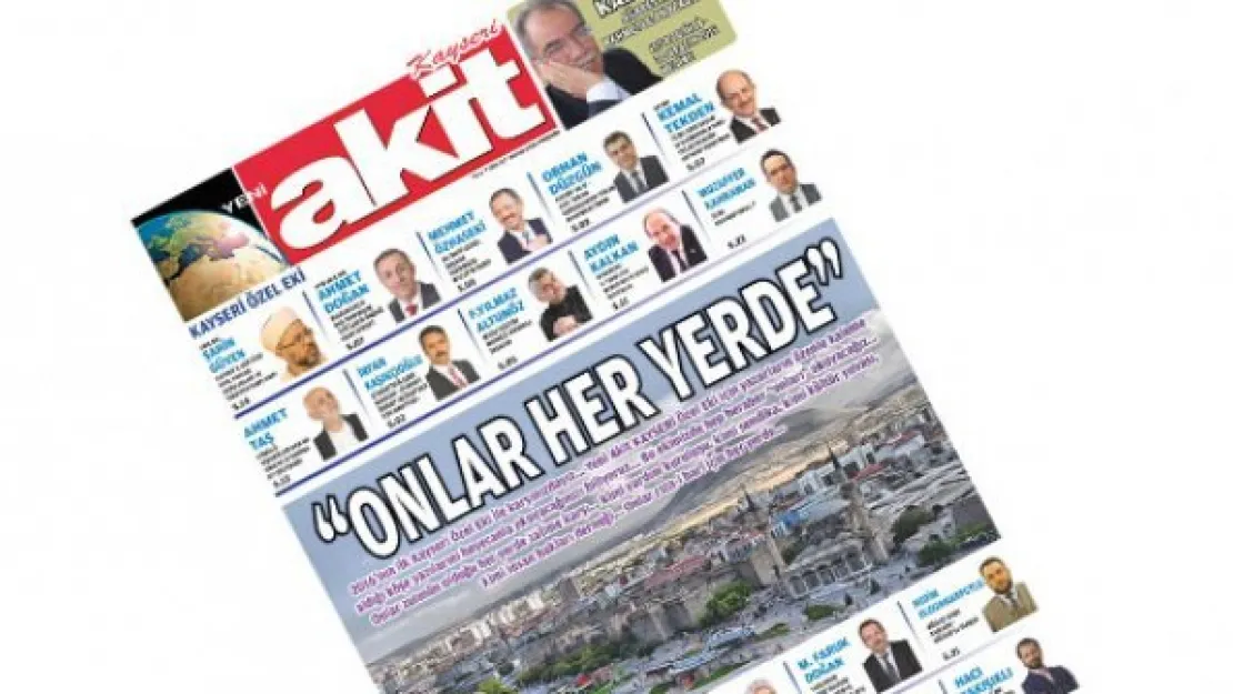 Yeni Akit, Kayseri özel eki çıktı