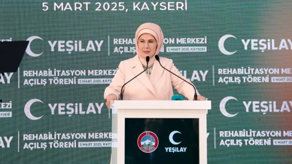 Yeşilay Rehabilitasyon Merkezi'nin açılışı Emine Erdoğan'ın katılımıyla gerçekleştirildi