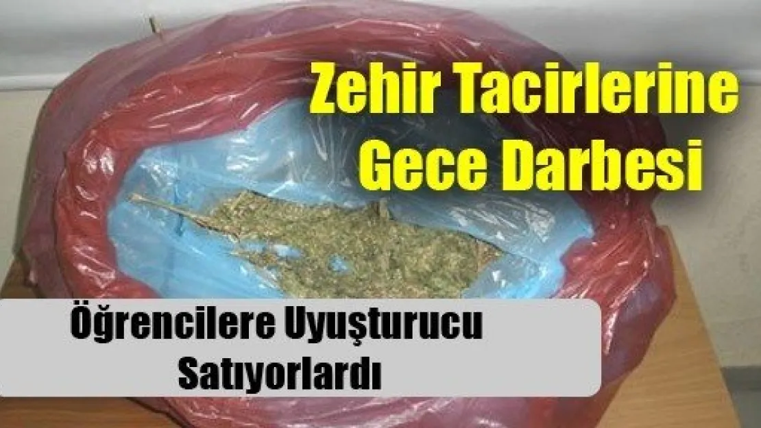 Zehir Tacirlerine Gece Darbesi