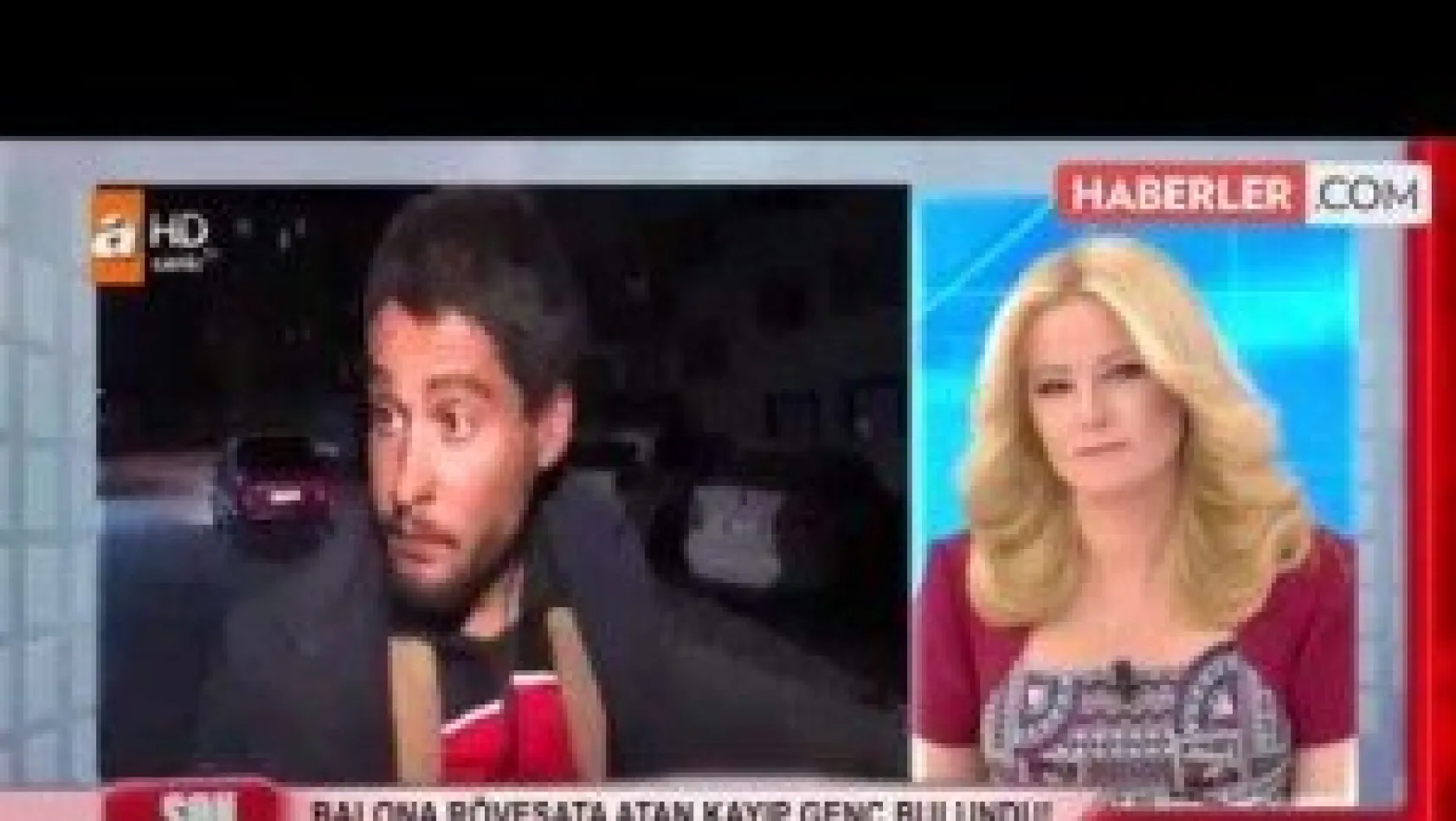 Balona rövaşata atan adam bulundu