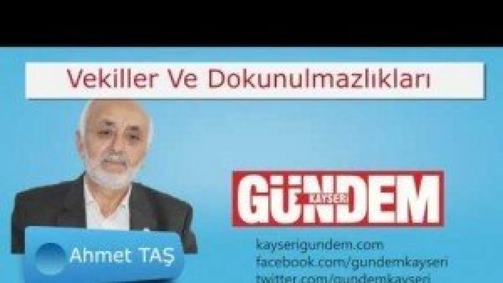 Vekiller ve dokunulmazlıklar