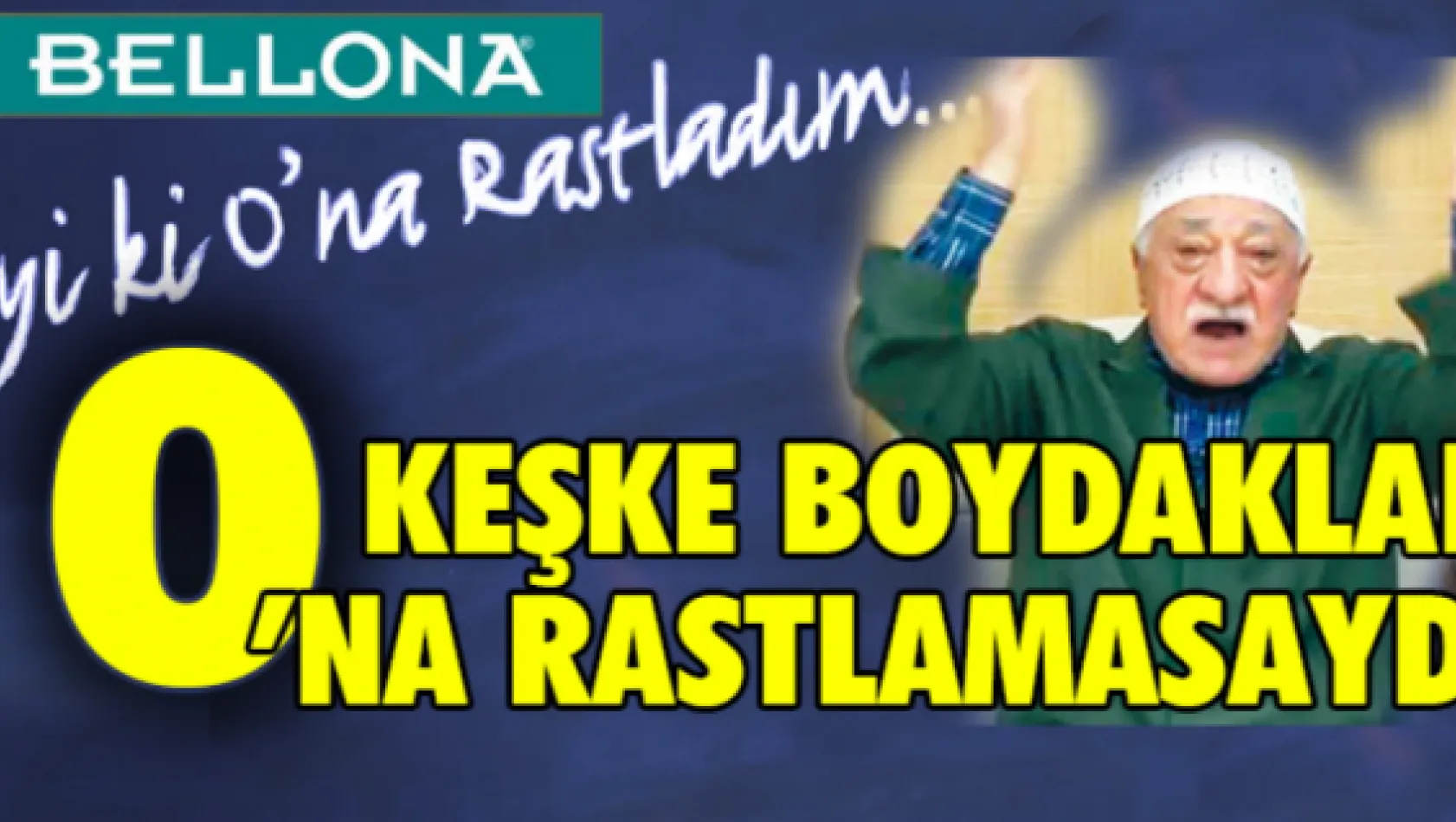 Keşke Boydaklar O'na rastlamasaydı