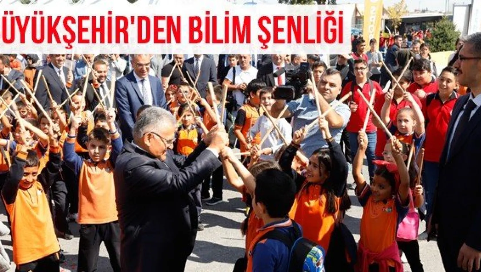 Büyükşehir'den Bilim Şenliği