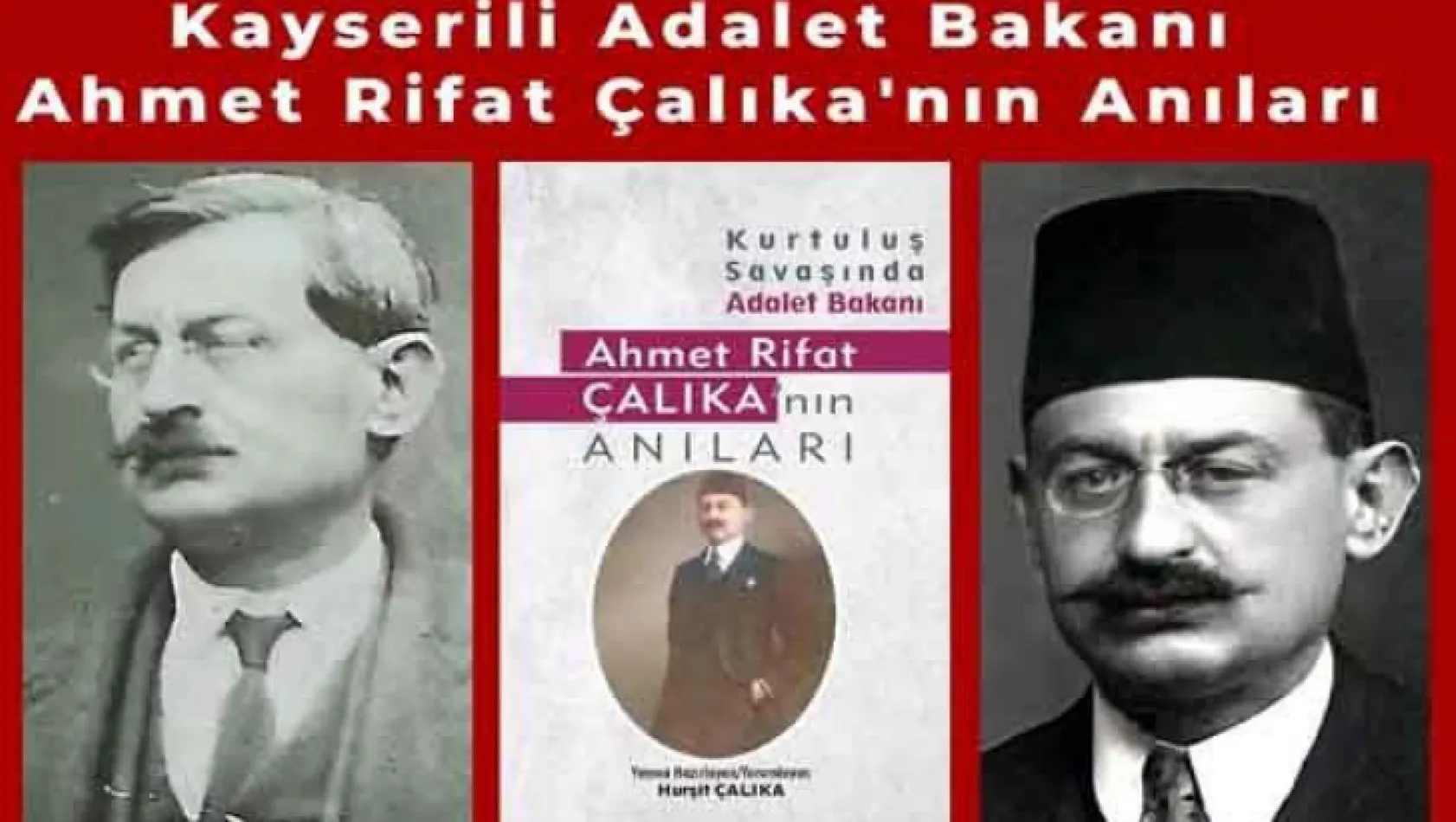 Ahmet Rifat Çalıka'nın anıları kitaplaştırıldı