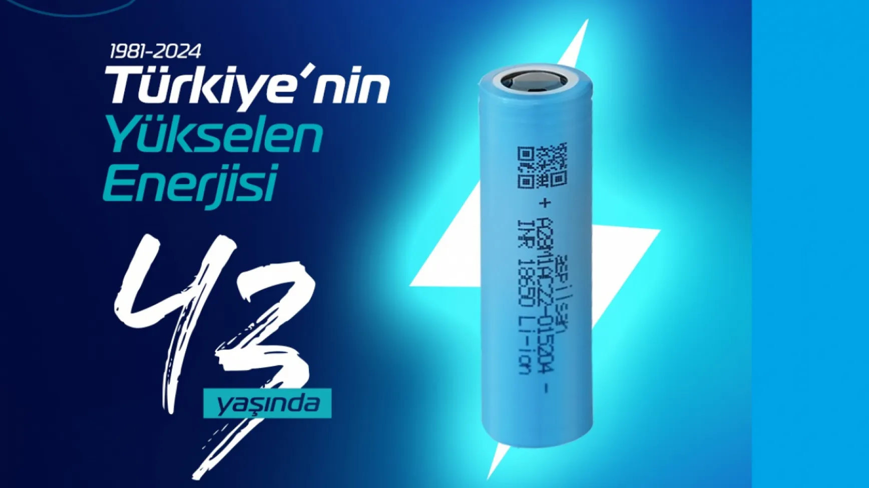 Türkiye'nin Yükselen Enerjisi 43 Yaşında