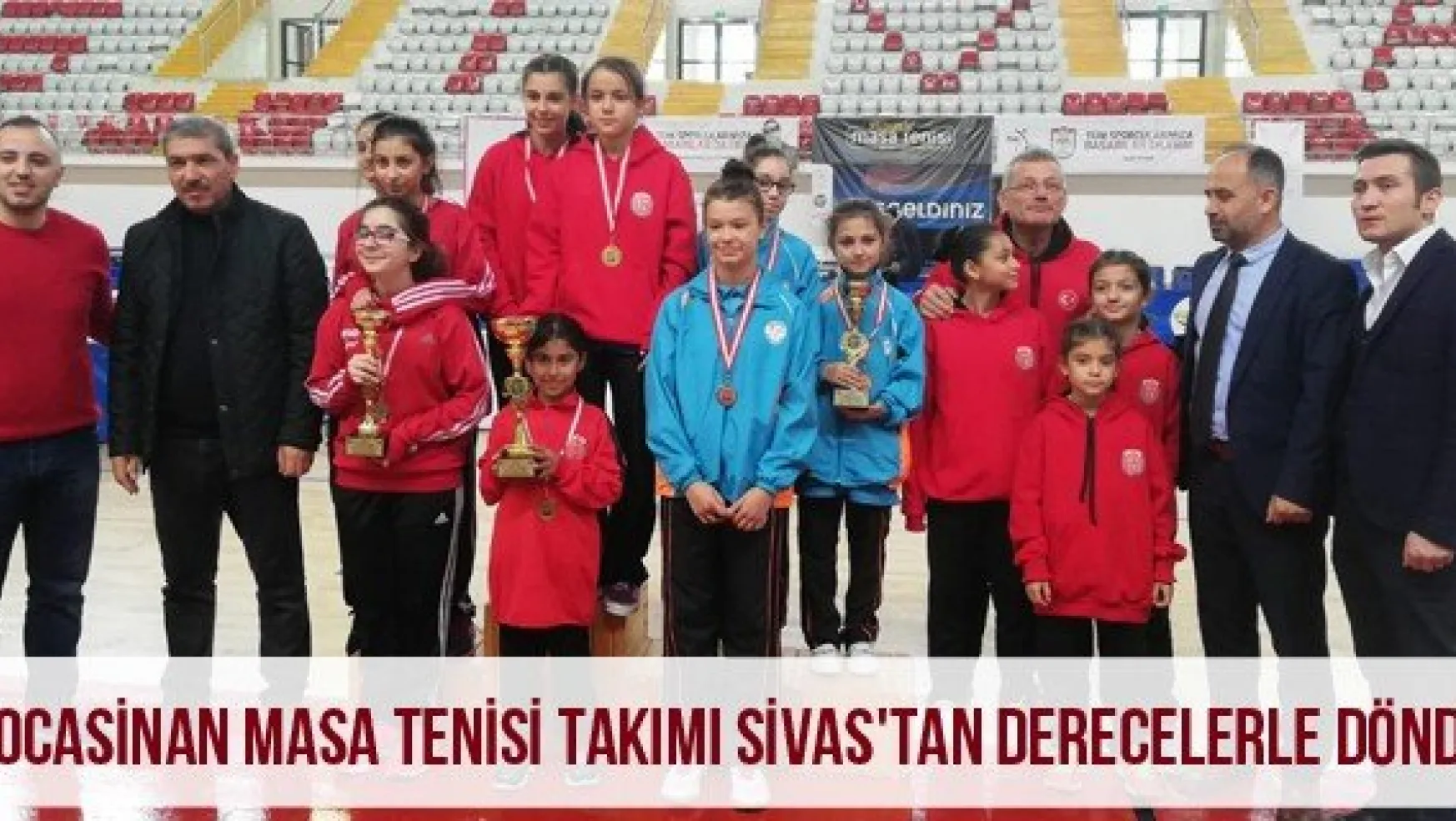 Kocasinan Masa Tenisi Takımı Sivas'tan Derecelerle Döndü