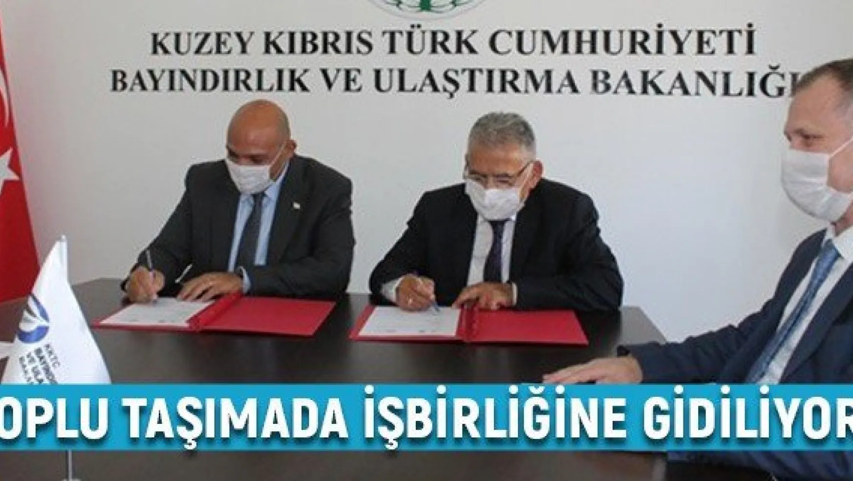KKTC Ulaştırma Bakanlığı ile Kayseri Büyükşehir Belediyesi toplu taşımada işbirliğine gidiyor