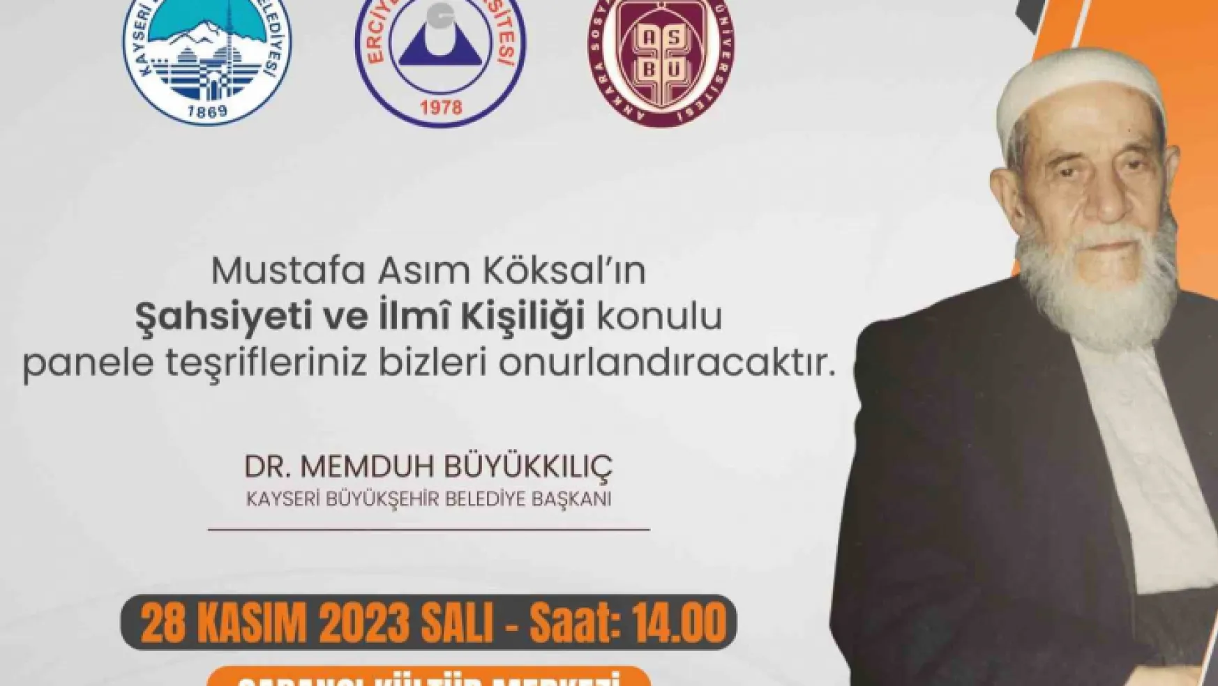 'Mustafa Asım Köksal'ın Şahsiyeti Ve İlmi Kişiliği' konulu panel