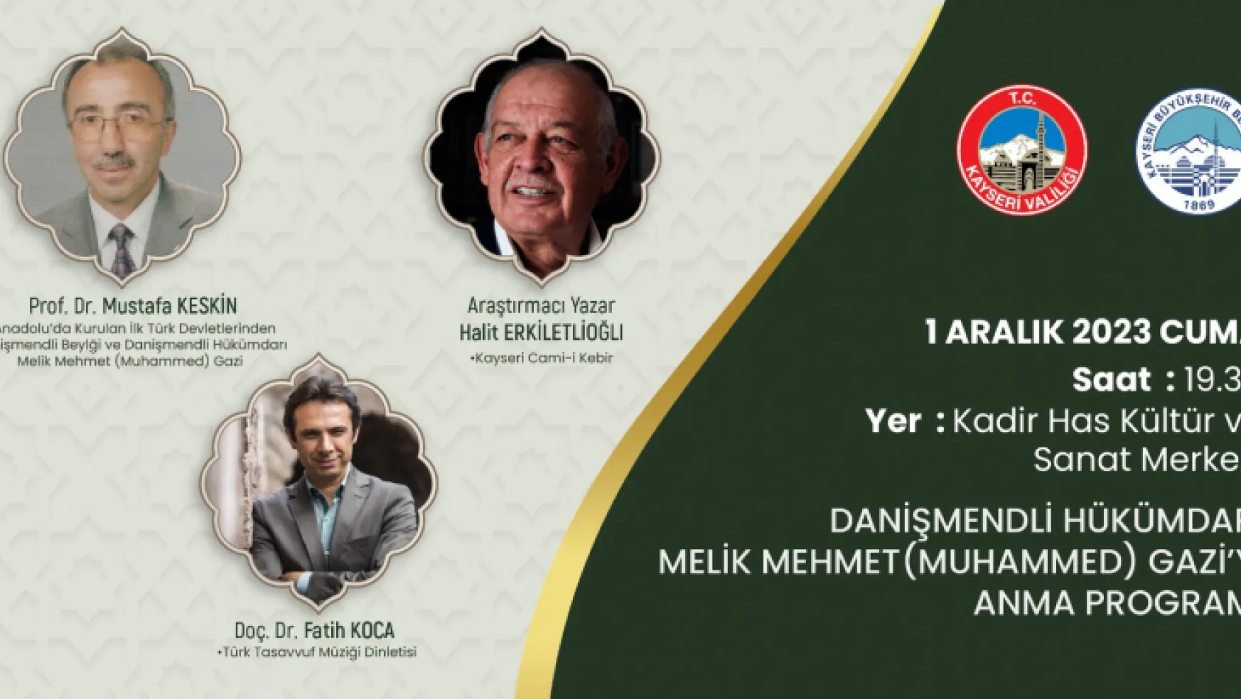 Kayseri Fatihi Melik Mehmed Gazi Anlatılacak