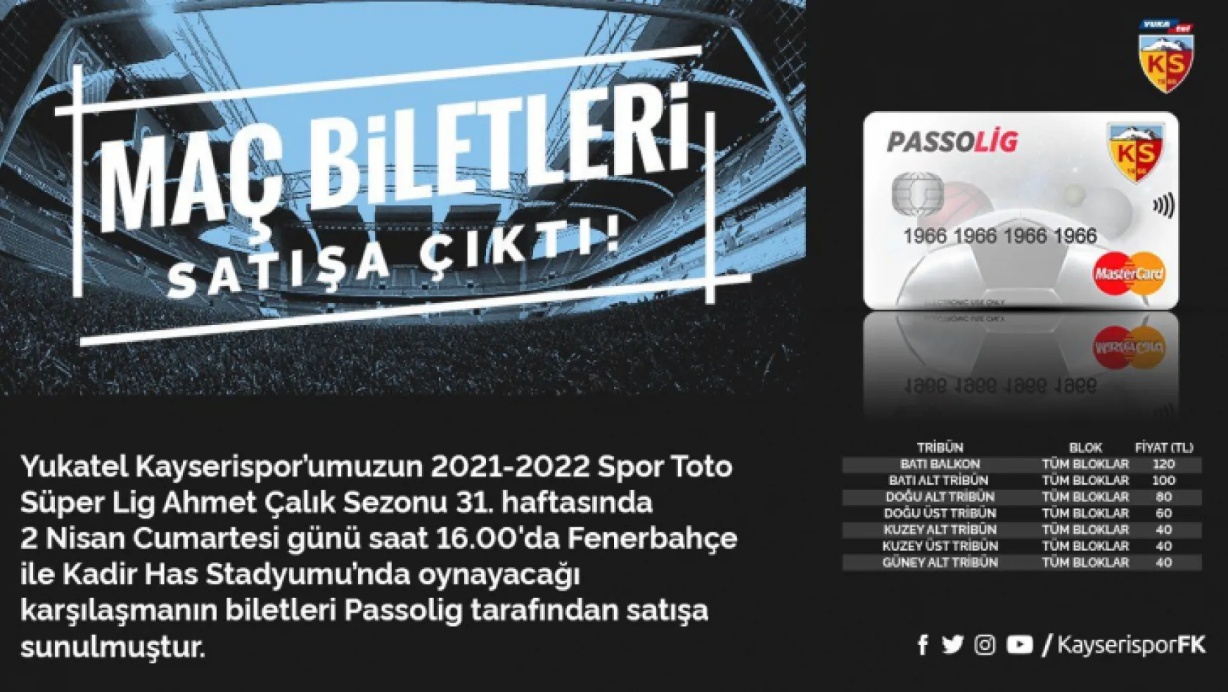 Kayserispor Fenerbahçe maçı biletleri satışa sunuldu