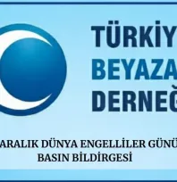 3 Aralık Dünya Engelliler Günü'nde Beyazay Derneği'nden Önemli Açıklama