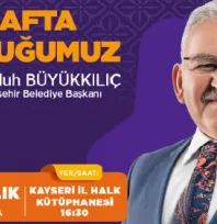Başkan Büyükkılıç, Şehir Sohbetlerine Konuk Oluyor