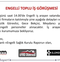 Engelli vatandaşlara yönelik toplu iş görüşmesi gerçekleşecek