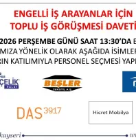 Engelli vatandaşlara yönelik toplu iş görüşmesi gerçekleşecek