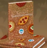 Kayseri'nin Gastronomi Kültürü e-Kitaplaştırıldı