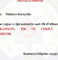 Pınarbaşı - Malatya Karayolu trafiğe kapatıldı