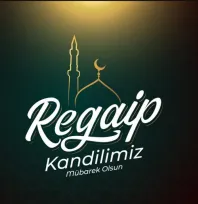 Regaib Kandili Yarın İdrak Edilecek