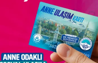 'Anne Ulaşım Kartı'ndan 2025'de 1016 Anne Yararlandı