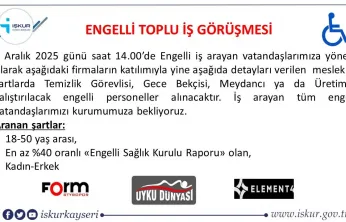 Engelli vatandaşlara yönelik toplu iş görüşmesi gerçekleşecek