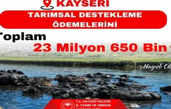 Kayseri'de üreticilere 23 milyon liralık destek