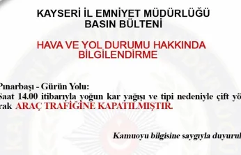 Pınarbaşı-Gürün yolu araç trafiğine kapandı