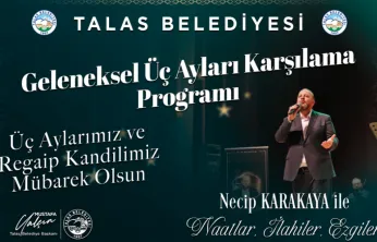 Talas'ta Geleneksel Üç Ayları Karşılama Programı