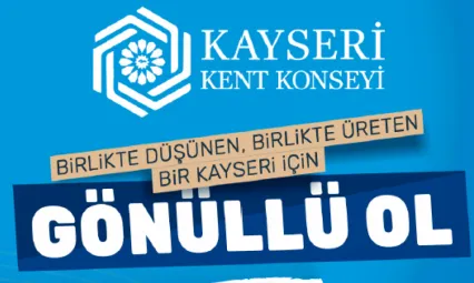 Kayseri Kent Konseyi'nde 'Kent Gönüllüleri' başvuruları Başladı