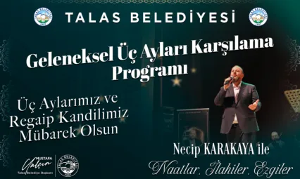 Talas'ta Geleneksel Üç Ayları Karşılama Programı