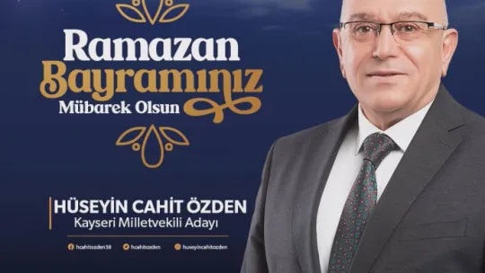 AK Parti Kayseri milletvekili adaylarından 'bayram' mesajı