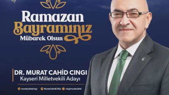 AK Parti Kayseri milletvekili adaylarından 'bayram' mesajı