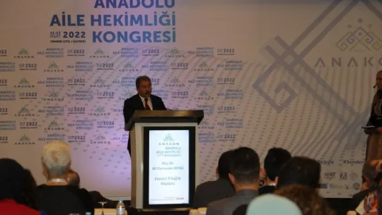 Anadolu Aile Hekimliği Kongresi Kayseri'de düzenlendi