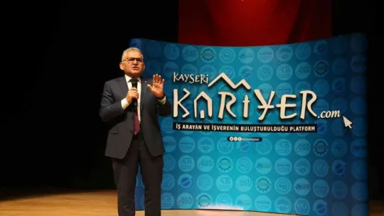 Başkan Büyükkılıç: 'Üniversite öğrencilerimiz Kariyer Merkezi ile mutlaka tanışsın'