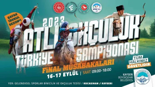 Büyükkılıç'tan Atlı Okçuluk Türkiye Şampiyonası final müsabakalarına davet