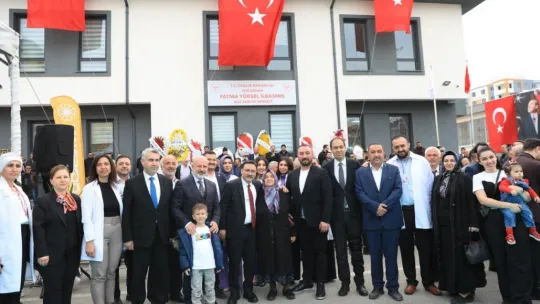 Fatma Yüksel İlbasmış aile Sağlığı Merkezi açıldı