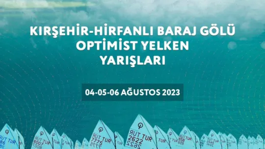 İç Anadolu'nun sahili yelken yarışlarına ev sahipliği yapacak