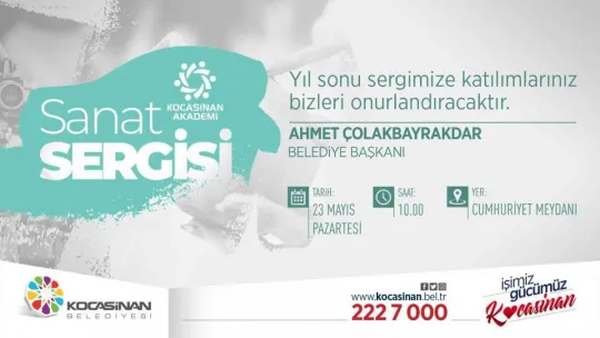 Kocasinan akademi'de yıl sonu sergisi