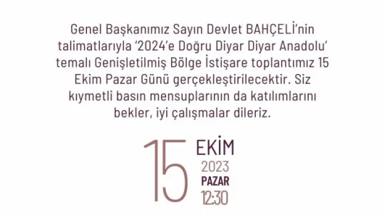 MHP Genişletilmiş Bölge İstişare Toplantısı Kayseri'de yapılacak