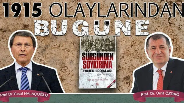 Halaçoğlu Almanya'da 'Ermeni Soykırımını' anlatacak
