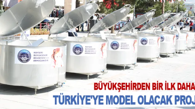 Türkiye'ye model olacak proje