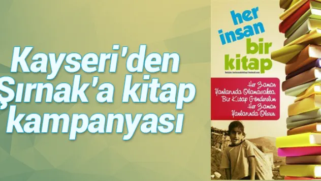 Kayseri'den Şırnak'a kitap kampanyası