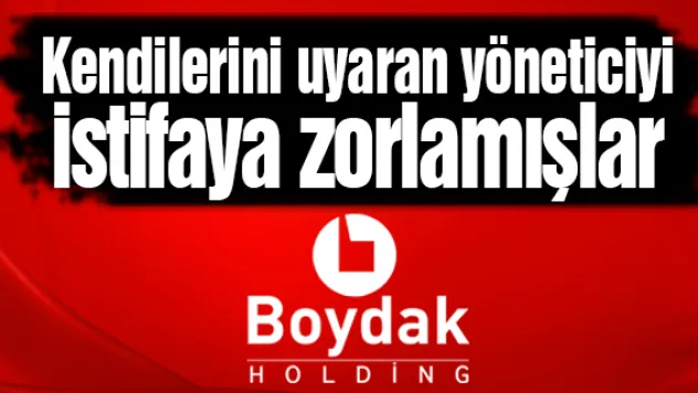 Kendilerini uyaran yöneticiyi istifaya zorlamışlar