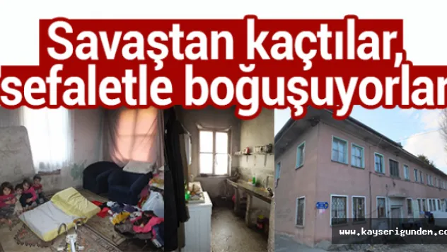 Savaştan kaçtılar, sefaletle boğuşuyorlar