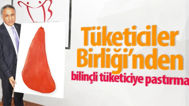 Tüketiciler Birliği'nden bilinçli tüketiciye pastırma