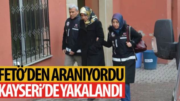 FETÖ'DEN ARANIYORDU KAYSERi'DE YAKALANDI