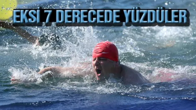 Sıfırın altında 7 derecede yüzme şenliği 
