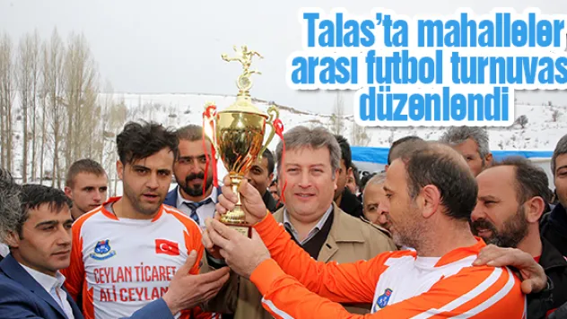 Talas'ta mahalleler arası futbol turnuvası düzenlendi