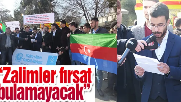 'Zalimler fırsat bulamayacak'